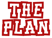 The Plan